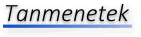 tanmenetek